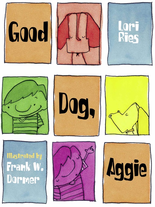 Title details for Good Dog, Aggie by Lori Ries - Available